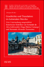Geschichte und Translation im kolonialen Mexiko - Eine Untersuchung ausgewählter historischer Schriften von Fernando de Alva Ixtlilxochitl, Diego Muñoz Camargo und Hernando Alvarado Tezozomoc.