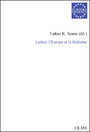 Luther, l'Europe et la Réforme