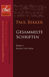 Klang und Eros - Gesammelte Schriften, Bd. 2