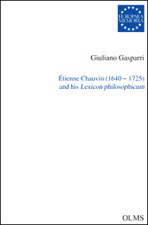 Étienne Chauvin (1640 - 1725) and his Lexicon philosophicum