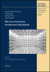 Deutsch-polnische kontrastive Grammatik - Band 4: Die unflektierbaren Wörter.