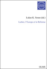 Luther, l'Europe et la Réforme